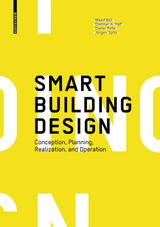 Smart Building Design - Maad Bali, Dietmar A. Half, Dieter Polle, Jürgen Spitz