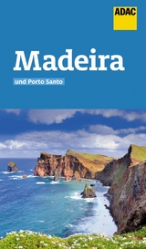 ADAC Reisef&uuml;hrer Madeira und Porto Santo - Oliver Breda