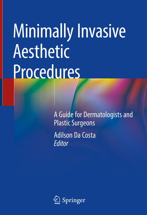 Minimally Invasive Aesthetic Procedures - 