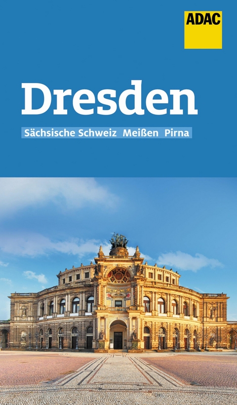 ADAC Reiseführer Dresden und Sächsische Schweiz -  Elisabeth Schnurrer
