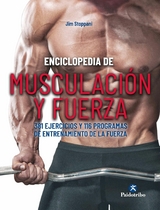 Enciclopedia de musculaci&oacute;n y fuerza - Jim Stoppani