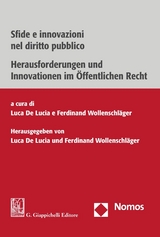 Sfide e innovazioni nel diritto pubblico | Herausforderungen und Innovationen im &Ouml;ffentlichen Recht - 