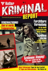 Kelter Kriminal Report - Nina P., Sarah W., Julia B., Marianne G., Nele S., Heiko R., Hanna P., Margot N., Magda L., Paula N., Friedrich K.