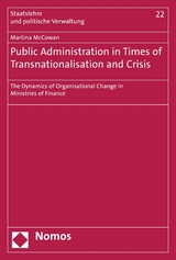 Public Administration in Times of Transnationalisation and Crisis - Martina McCowan