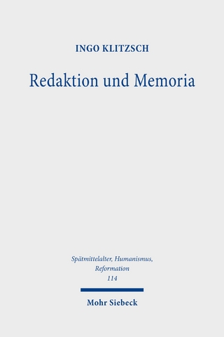 Redaktion und Memoria