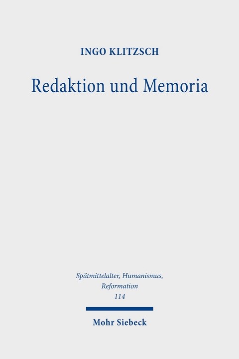 Redaktion und Memoria -  Ingo Klitzsch