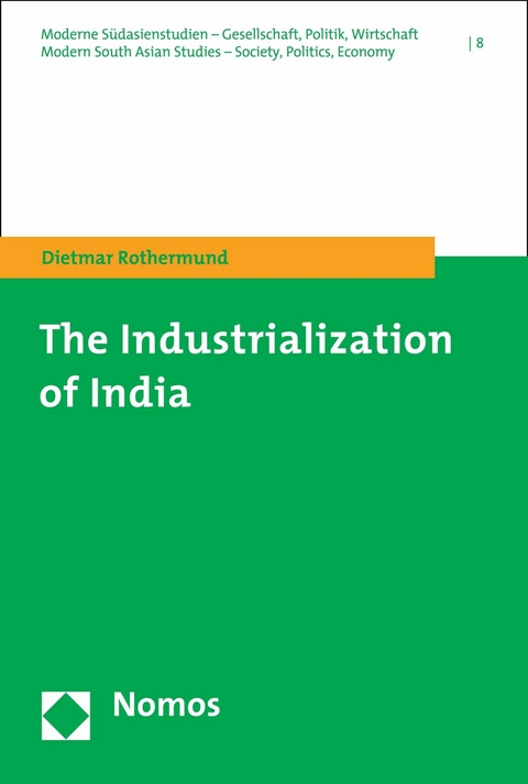 The Industrialization of India - Dietmar Rothermund