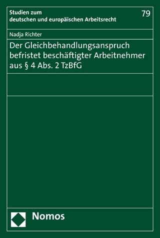Der Gleichbehandlungsanspruch befristet beschäftigter Arbeitnehmer aus § 4 Abs. 2 TzBfG