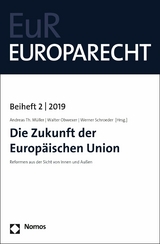 Die Zukunft der Europ&auml;ischen Union - 