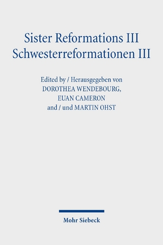 Sister Reformations III - Schwesterreformationen III
