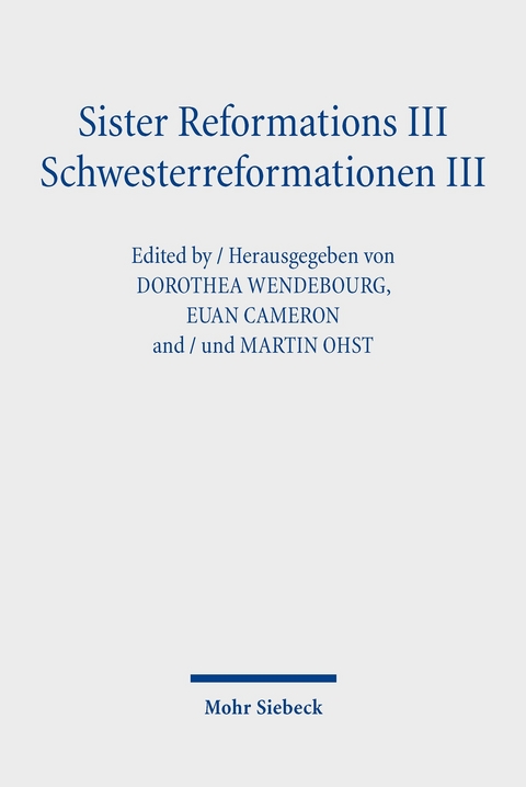 Sister Reformations III - Schwesterreformationen III - 