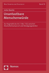 Unantastbare Menschenw&uuml;rde - Justus Quecke