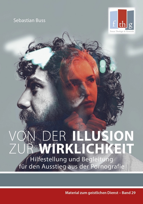 Von der  Illusion zur Wirklichkeit - Sebastian Buss