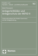 Anlegerleitbilder und Anlegerschutz der MiFID II - Robert Piwowarski
