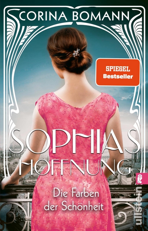 Die Farben der Sch&ouml;nheit &ndash; Sophias Hoffnung - Corina Bomann