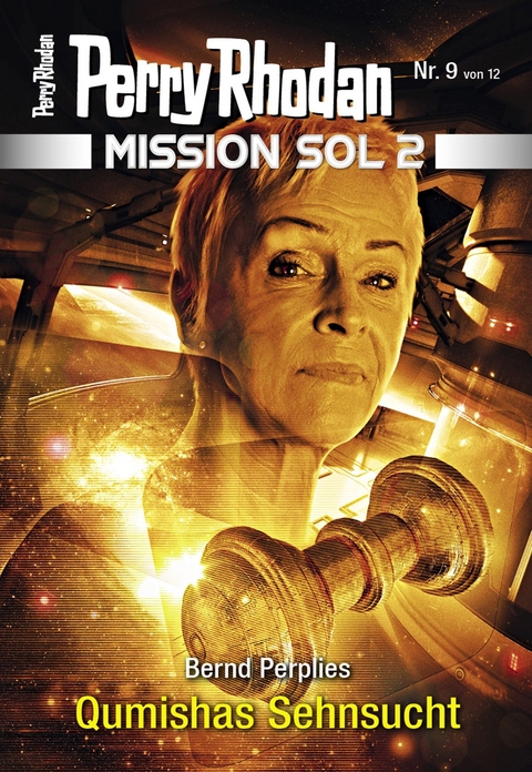 Mission SOL 2020 / 9: Qumishas Sehnsucht - Bernd Perplies