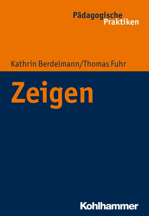 Zeigen - Thomas Fuhr, Kathrin Berdelmann