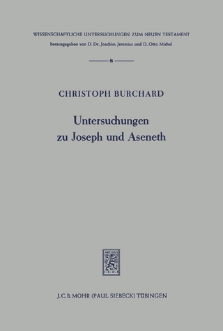 Untersuchungen zu Joseph und Aseneth
