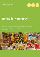 Tuning for your Body - Stefan Els&auml;sser