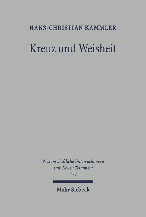 Kreuz und Weisheit -  Hans-Christian Kammler
