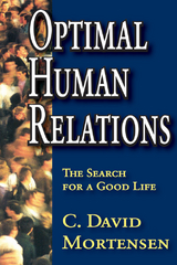 Optimal Human Relations - C. David Mortensen