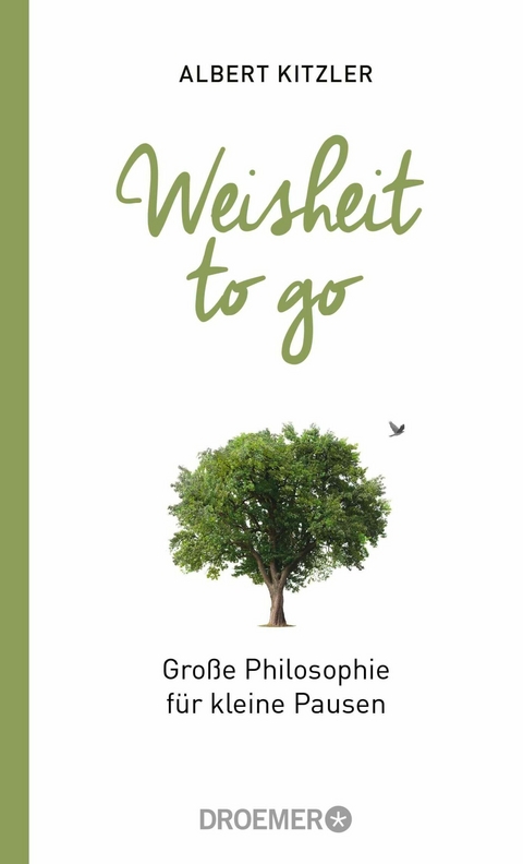 Weisheit to go - Albert Kitzler