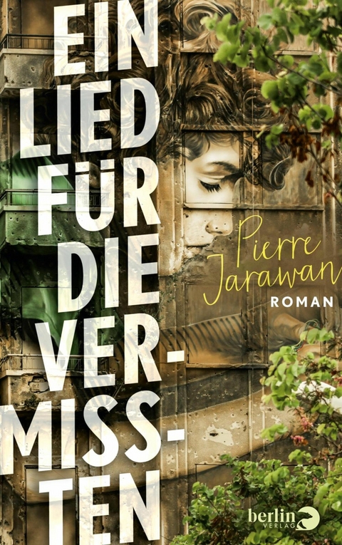 Ein Lied f&uuml;r die Vermissten - Pierre Jarawan