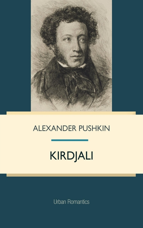Kirdjali -  Alexander Pushkin