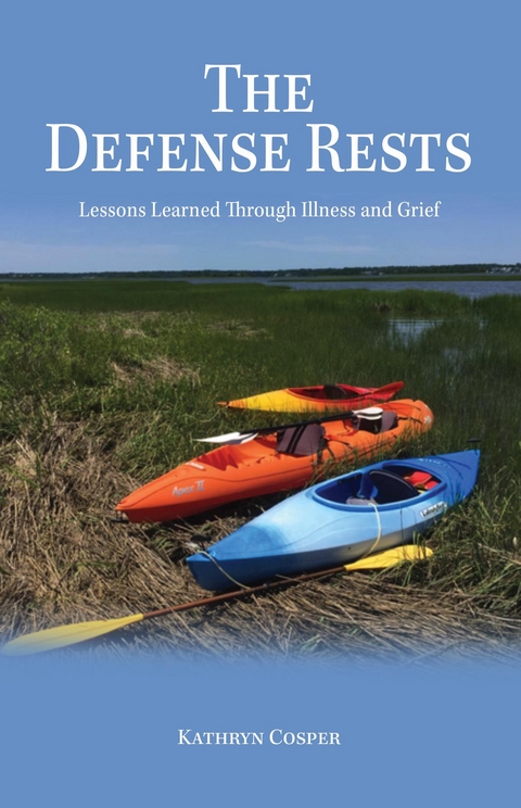 The Defense Rests - Kathryn Cosper