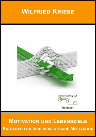Motivation und Lebensziele