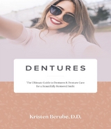DENTURES - Kristen Berube