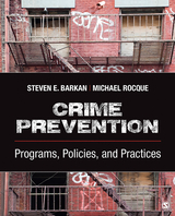 Crime Prevention - Steven E. Barkan, Michael A. Rocque