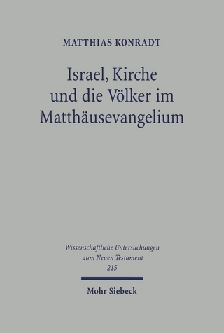 Israel, Kirche und die Völker im Matthäusevangelium