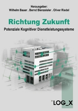 Richtung Zukunft - 