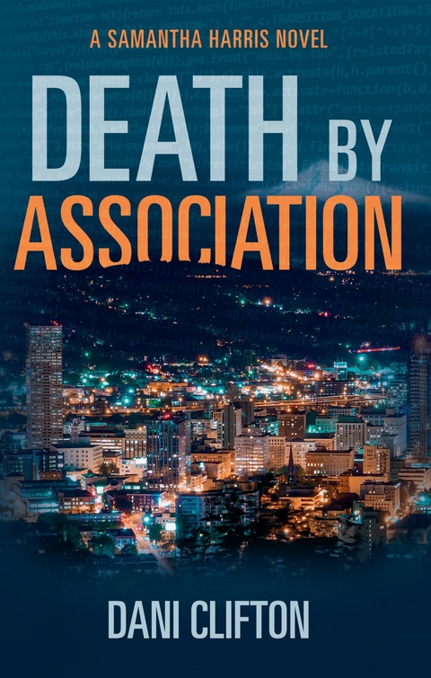 Death by Association -  Dani Clifton