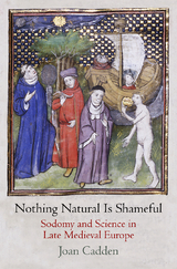 Nothing Natural Is Shameful - Joan Cadden