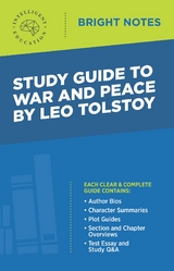Study Guide to War and Peace by Leo Tolstoy - 