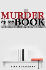 Murder by the Book -  Lisa Shanahan