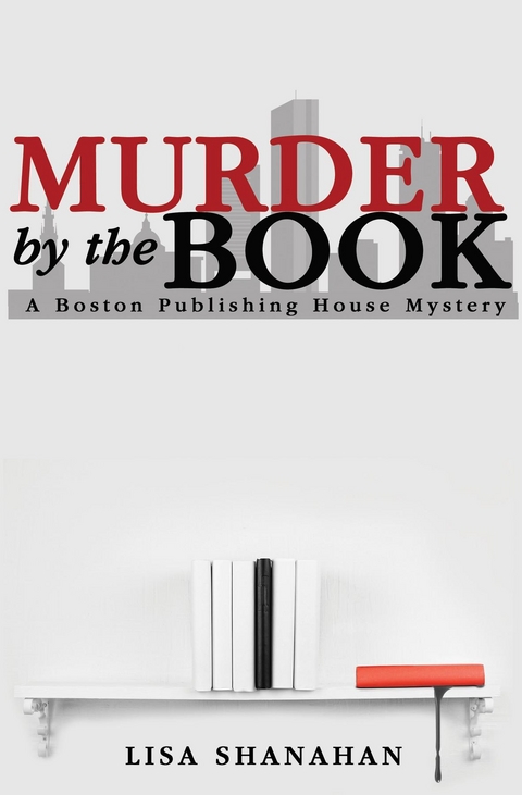 Murder by the Book -  Lisa Shanahan
