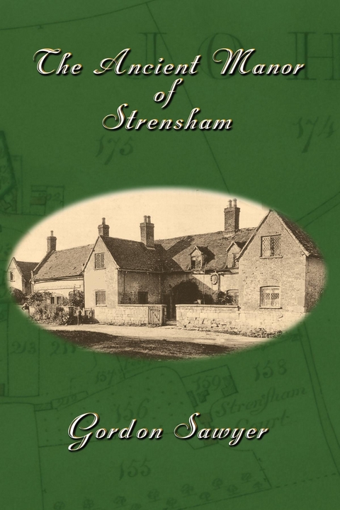 The Ancient Manor of Strensham - Gordon Sawyer