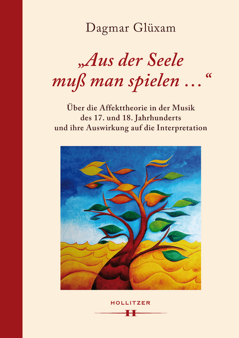 "Aus der Seele mu&szlig; man spielen ..." - Dagmar Gl&uuml;xam