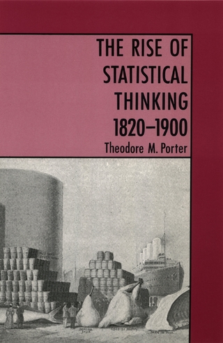 The Rise of Statistical Thinking, 1820–1900