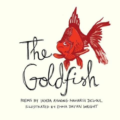 The Goldfish - Ikhda Ayuning Maharsi Degoul