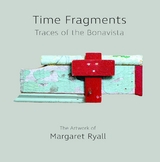 Time Fragments - Margaret Ryall