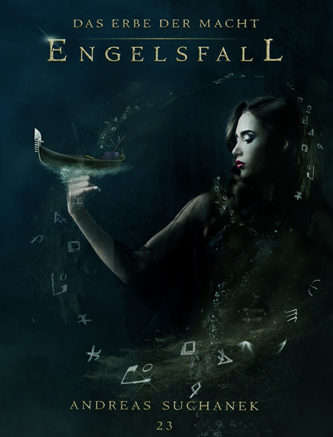 Das Erbe der Macht - Band 23: Engelsfall - Andreas Suchanek