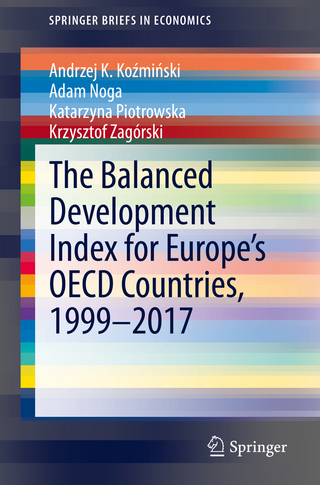 The Balanced Development Index for Europe’s OECD Countries, 1999–2017