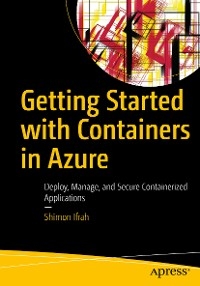 Getting Started with Containers in Azure - Shimon Ifrah