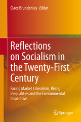 Reflections on Socialism in the Twenty-First Century - 