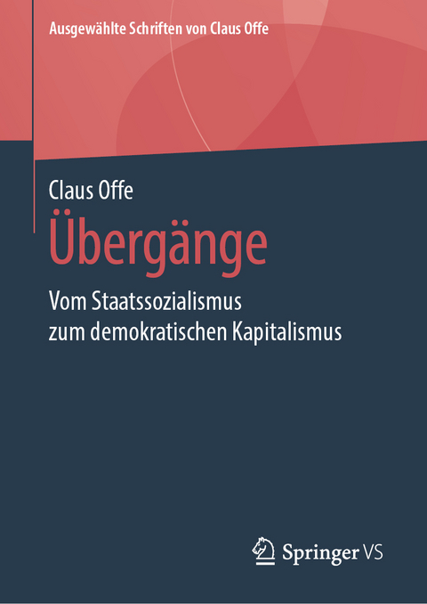 &Uuml;berg&auml;nge - Claus Offe