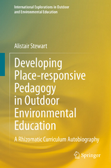 Developing Place-responsive Pedagogy in Outdoor Environmental Education - Alistair Stewart